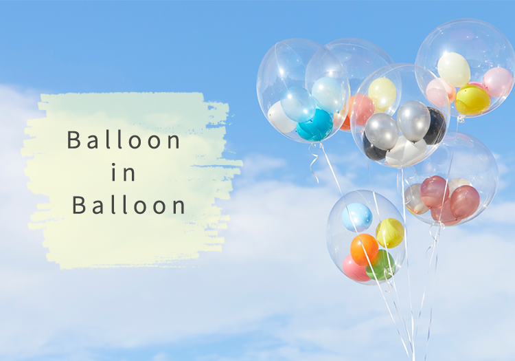 Balloon in Balloon
